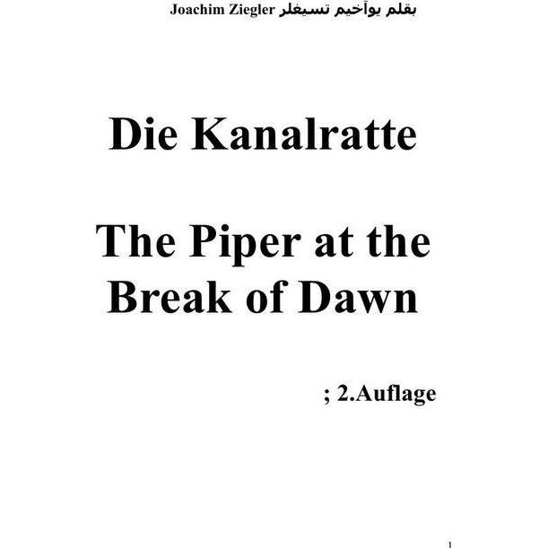Die Kanalratte The Piper at the Break of Dawn, Belletristik von Joachim Ziegler
