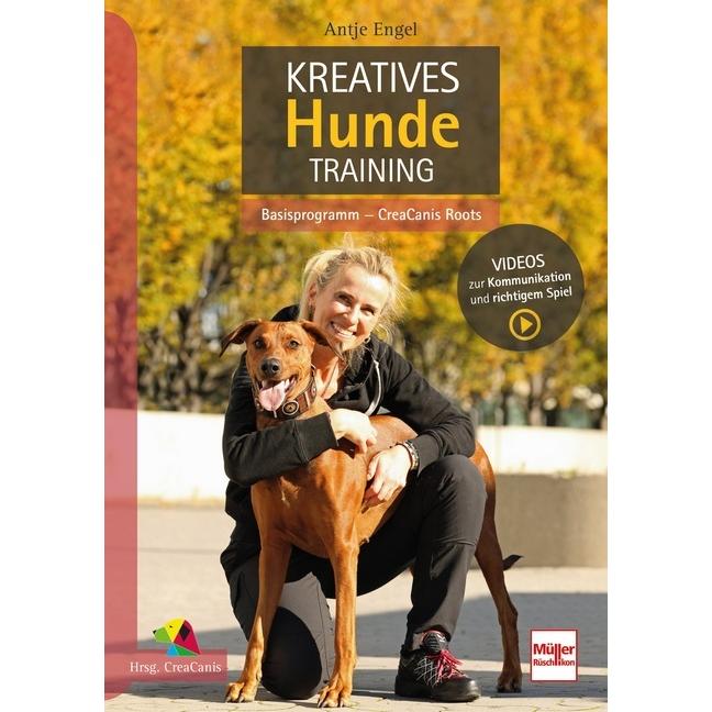Kreatives Hundetraining, Ratgeber von Antje Engel