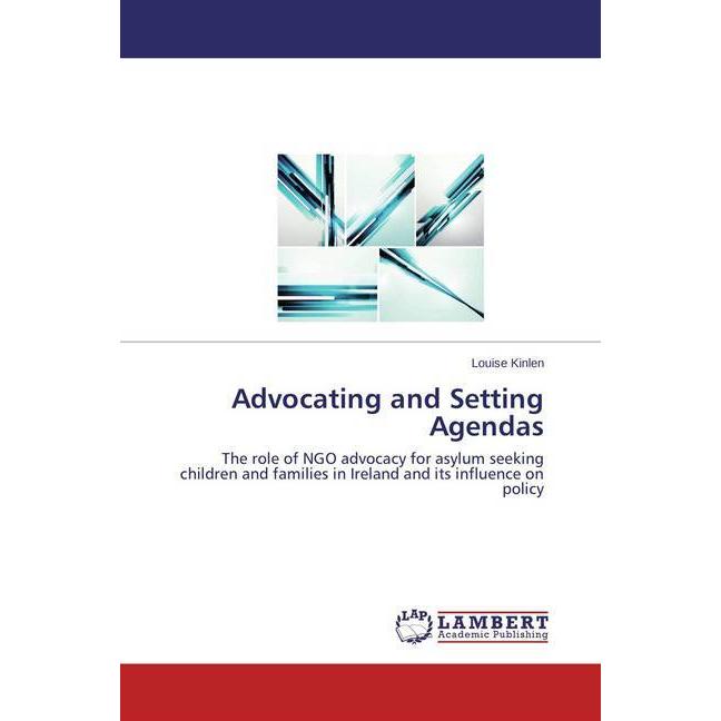 Advocating and Setting Agendas, Fachbücher von Louise Kinlen