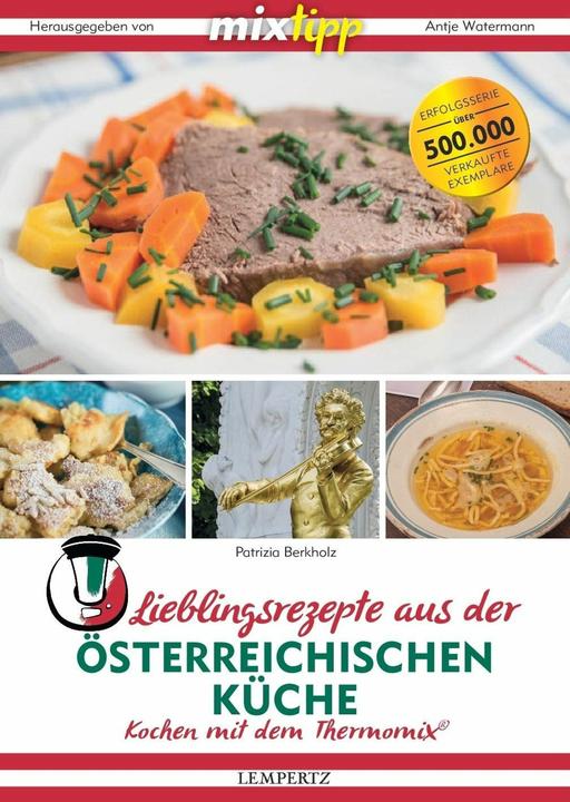 Produktbild mixtipp: Lieblingsrezepte der österreichischen Küche (Deutsch, Patrizia Berkholz, 2017)