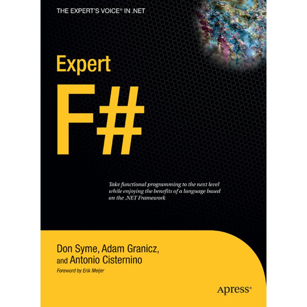 Expert F#, Fachbücher von Adam Granicz, Antonio Cisternino, Don Syme
