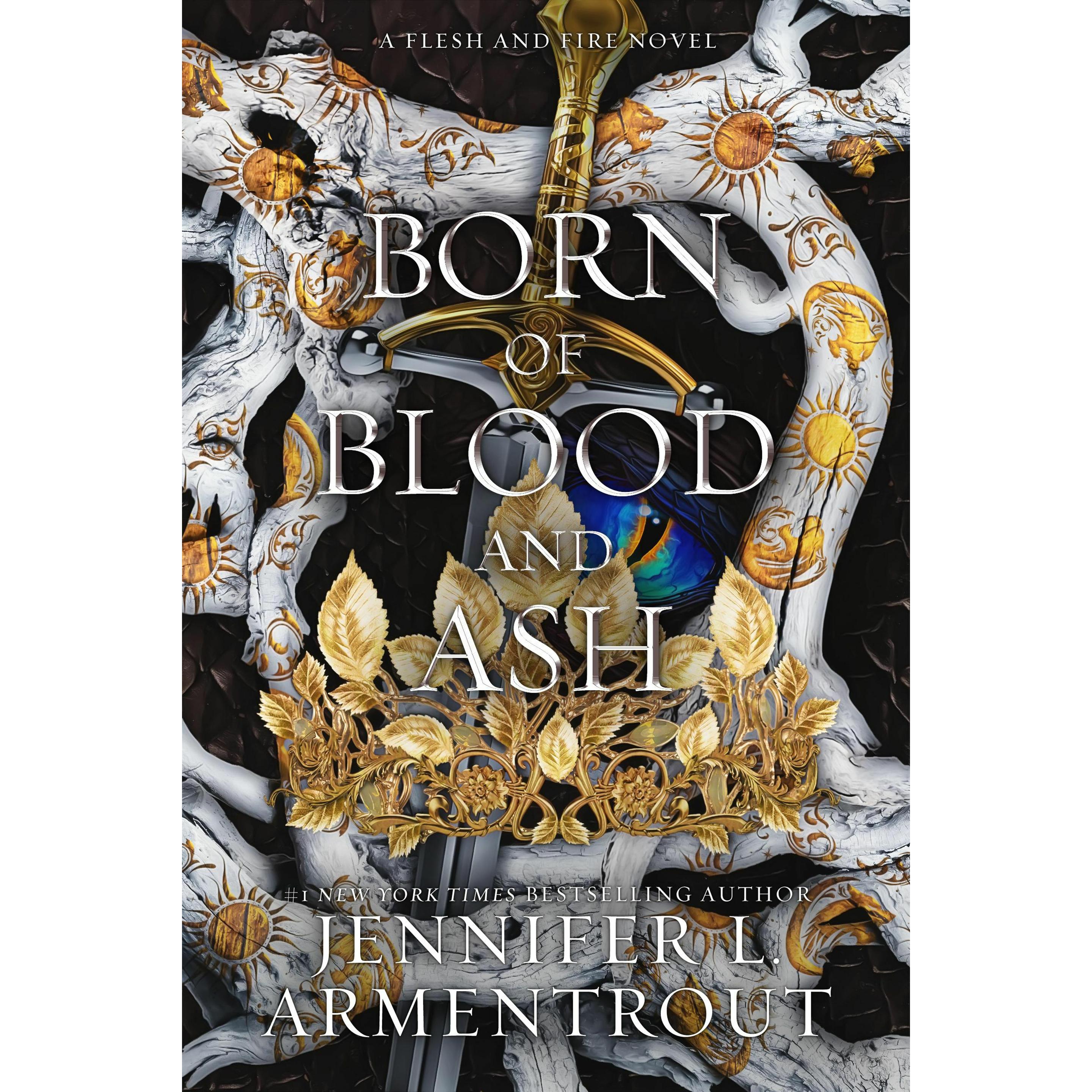 Born of Blood and Ash, Belletristik von Jennifer L. Armentrout