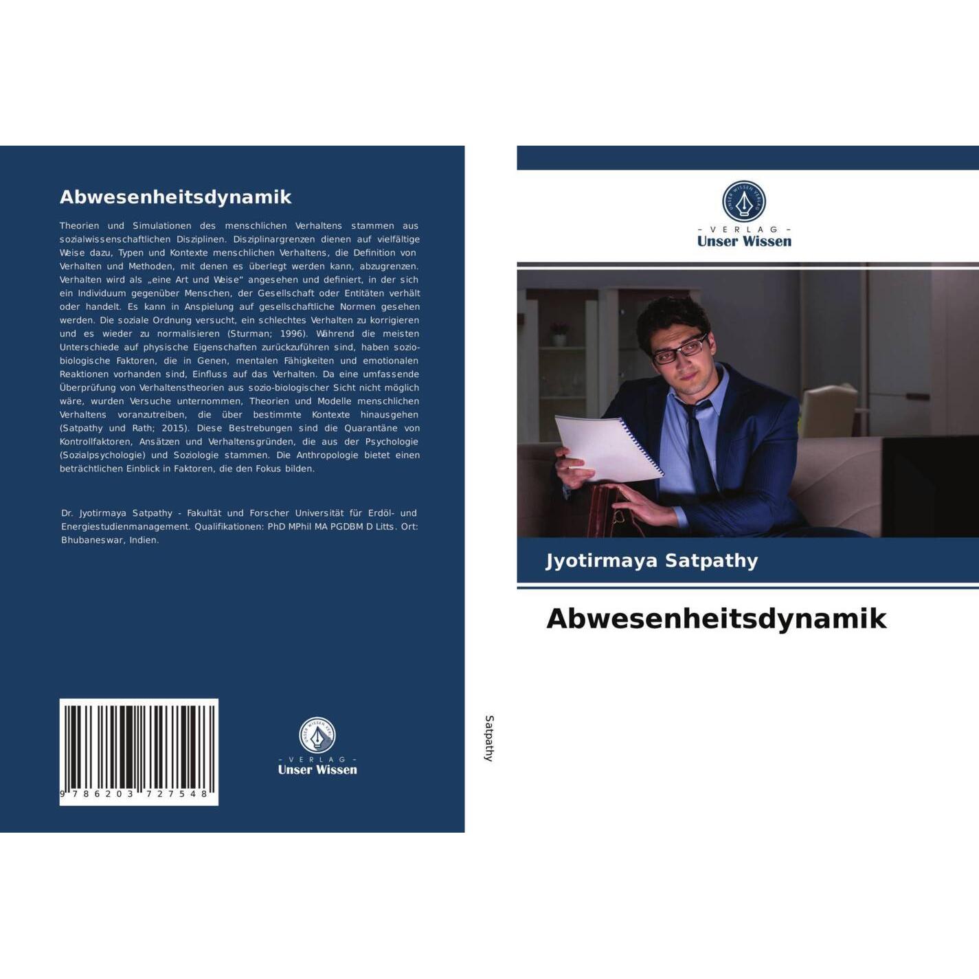 Abwesenheitsdynamik, Fachbücher von Jyotirmaya Satpathy