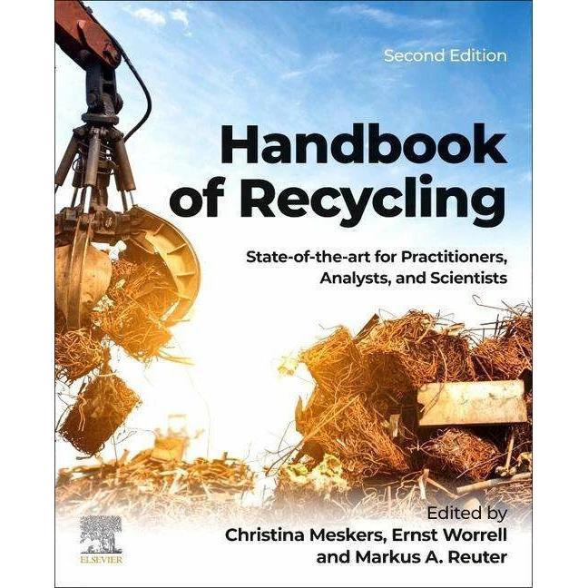 Elsevier Handbook Of Recycling, Fachbücher Von Christina Meskers, Ernst Worrell, Markus A. Reuter