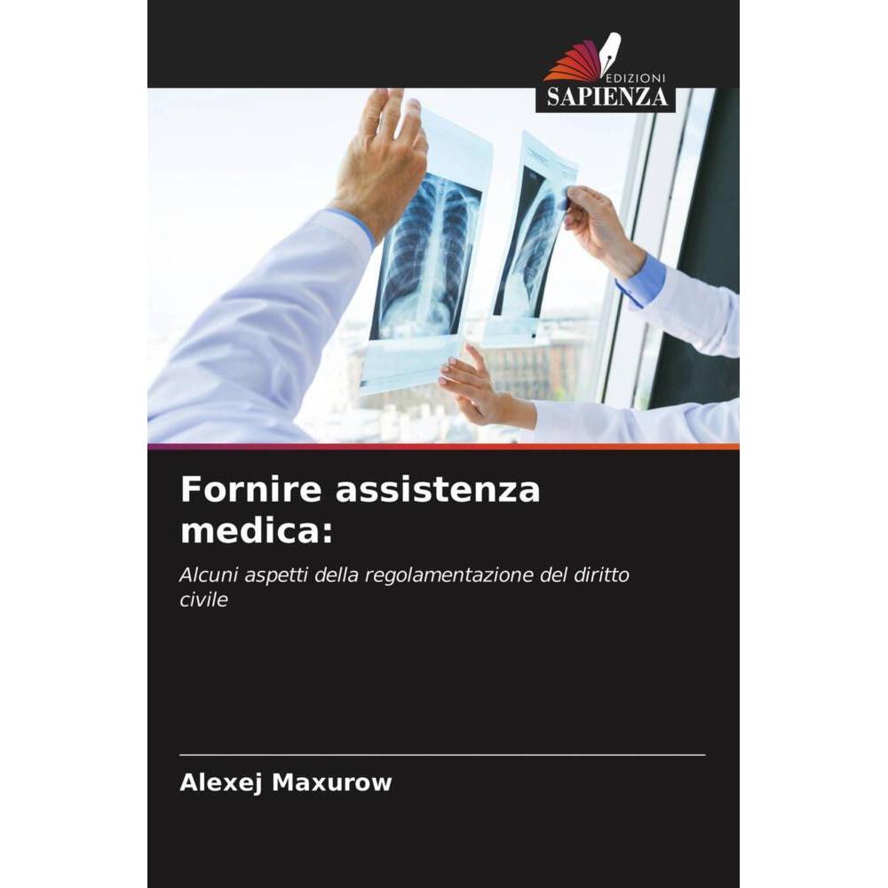 Fornire assistenza medica:, Fachbücher von Alexej Maxurow