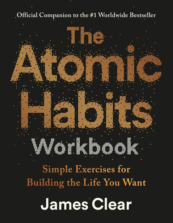 Image du produit The Atomic Habits Workbook (Anglais, James Clear, 2025)