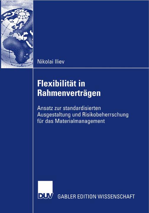 Produktbild Flexibilität in Rahmenverträgen (Deutsch, Nikolai Iliev, 2007)