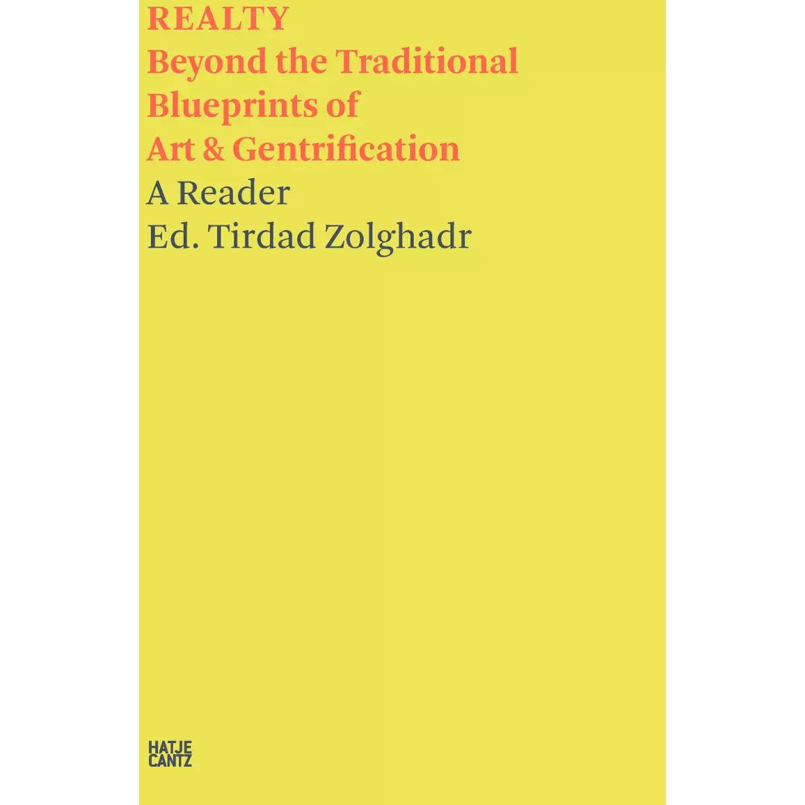 Realty, Sachbücher von Marwa Arsanios, Neil Holt, Tirdad Zolghadr, Simone Hain, Marion von Osten