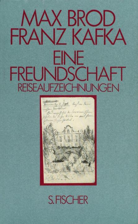 Produktbild Eine Freundschaft Reiseaufzeichnungen (Deutsch, Franz Kafka, Max Brod, 1987)