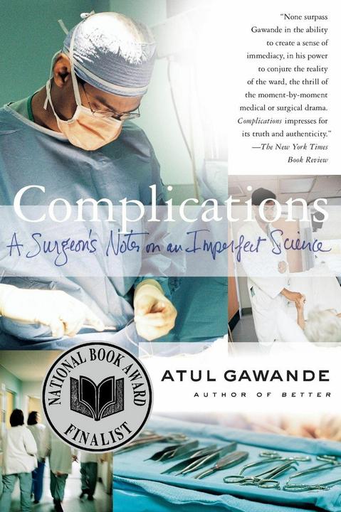 Produktbild Complications: A Surgeon's Notes on an Imperfect Science (Englisch, Atul Gawande, 2003)
