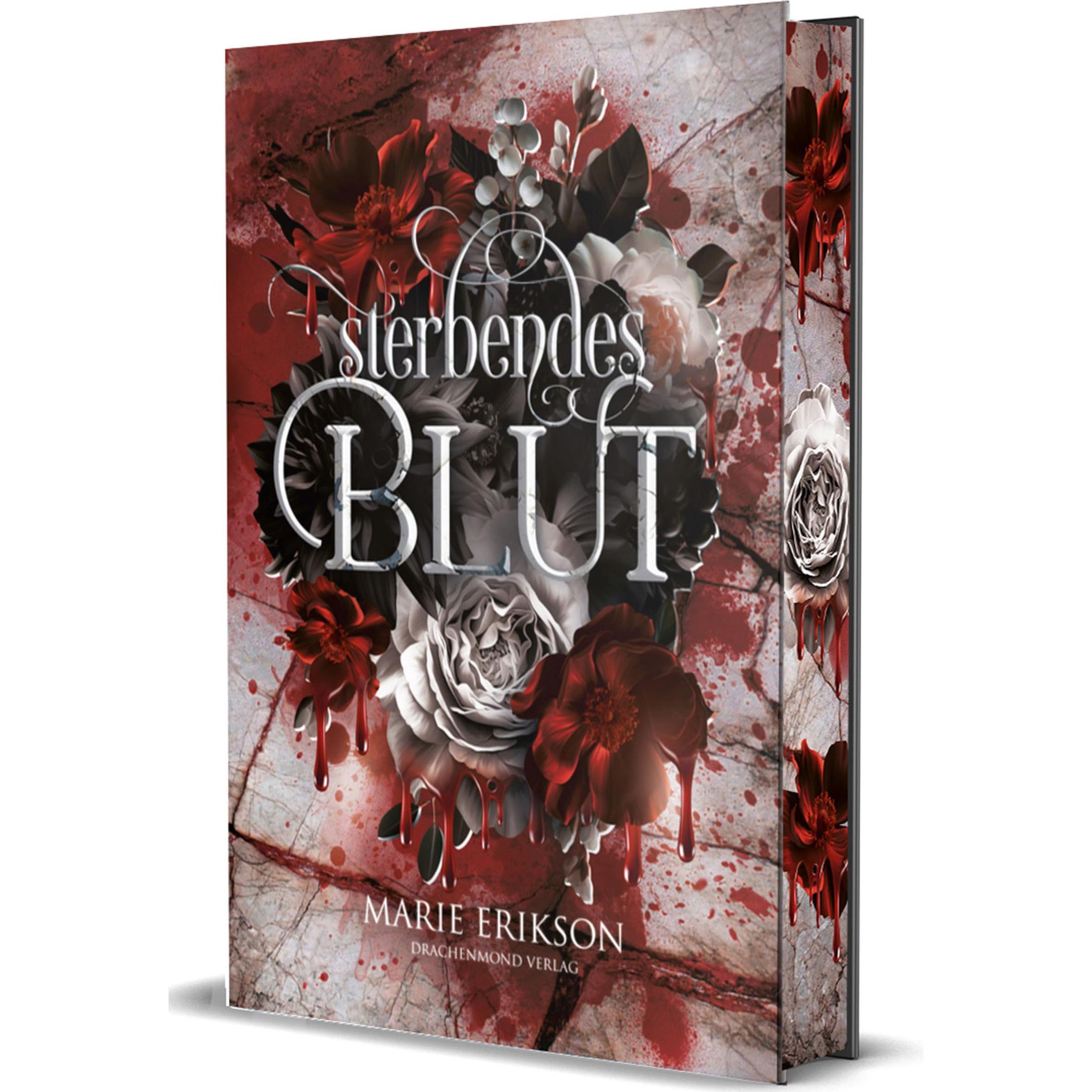 Sterbendes Blut, Belletristik von Marie Erikson