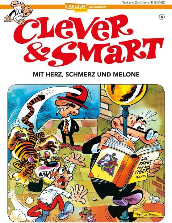 Produktbild Clever und Smart 6: Wir haben immer Konjunktur (Deutsch, Francisco Ibáñez, 2018)