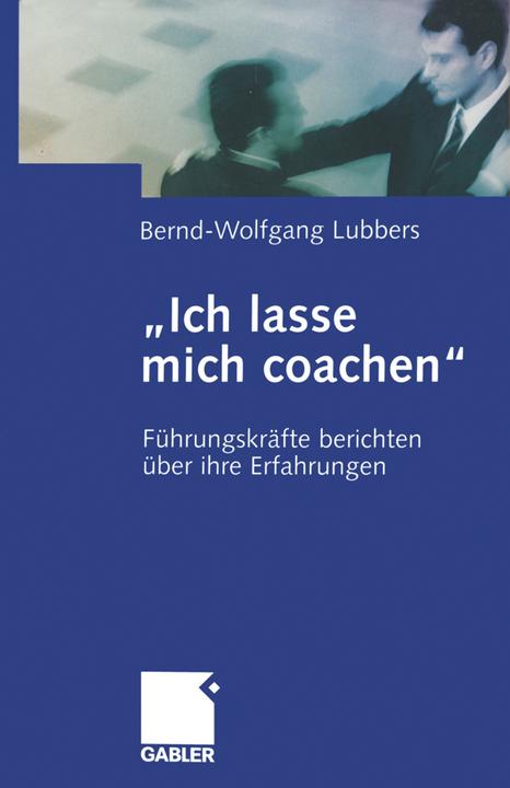 Produktbild Ich lasse mich coachen (Deutsch, Bernd Wolfgang Lubbers, 2012)