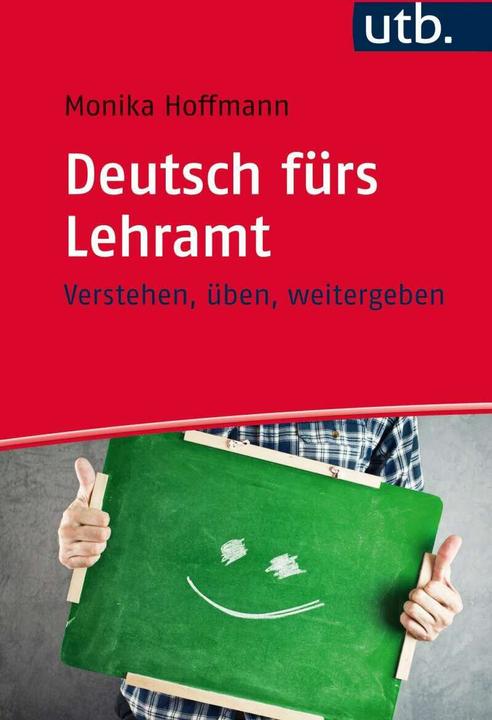 Produktbild Deutsch fürs Lehramt (Deutsch, Monika Hoffmann, 2015)