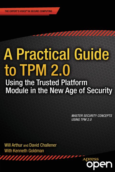 Produktbild A Practical Guide to TPM 2.0 (Englisch, David Challener, Will Arthur, 2015)
