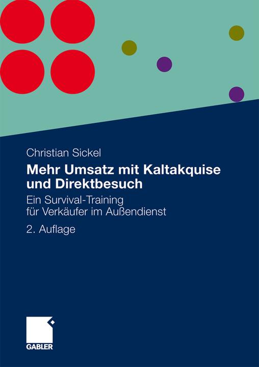 Produktbild Mehr Umsatz mit Kaltakquise und Direktbesuch (Deutsch, Christian Sickel, 2011)