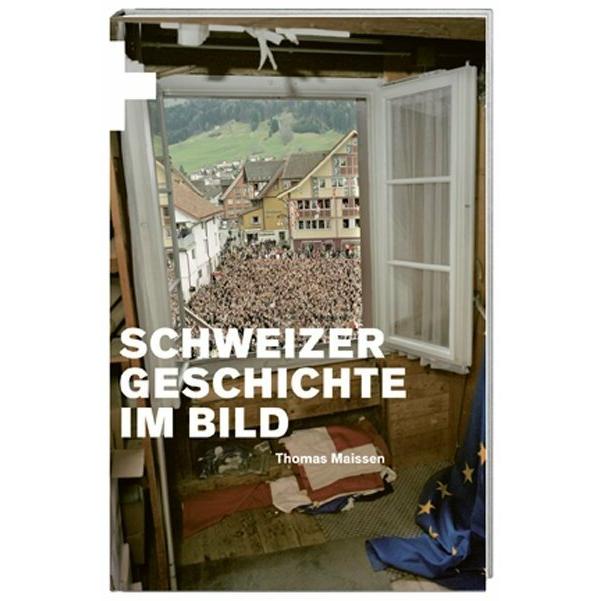 Schweizer im Bild, Sachbücher von Thomas Maissen