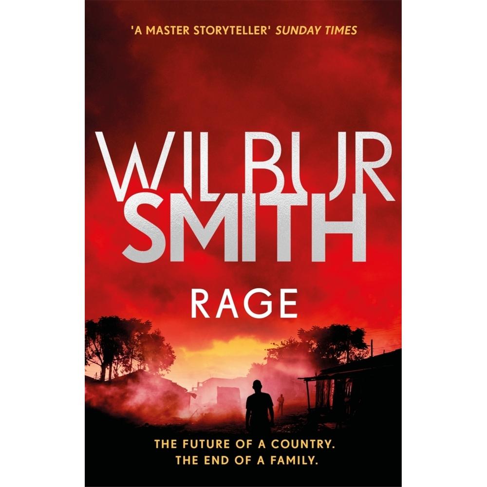Rage, Belletristik von Wilbur Smith