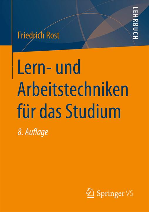 Produktbild Lern- und Arbeitstechniken für das Studium (Deutsch, Friedrich Rost, 2018)