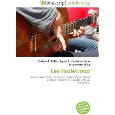 Lee Hazlewood, Fachbücher von John McBrewster, Agnes F. Vandome, Frederic P. Miller