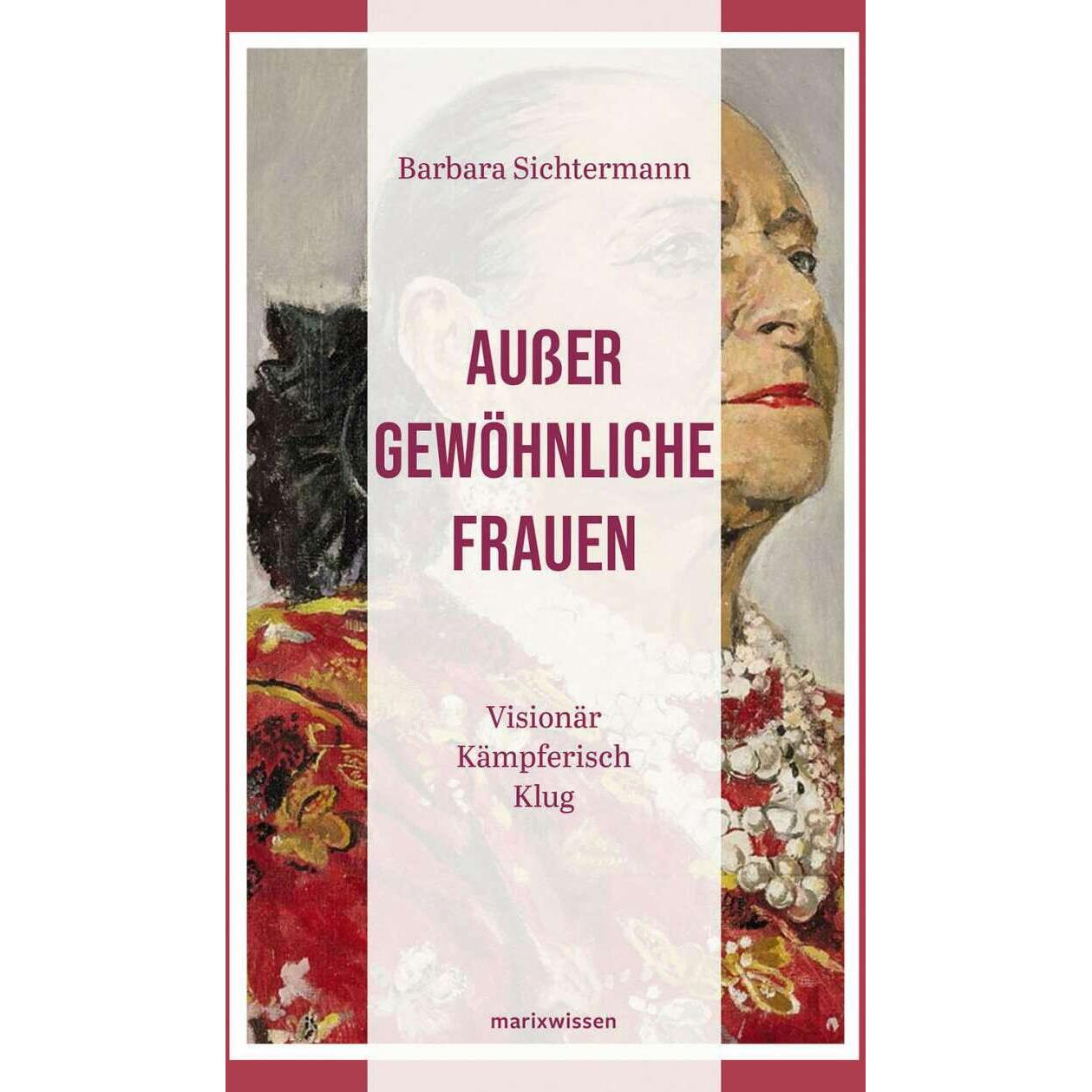Thumbnail - Aussergewöhnliche Frauen, Sachbücher von Barbara Sichtermann