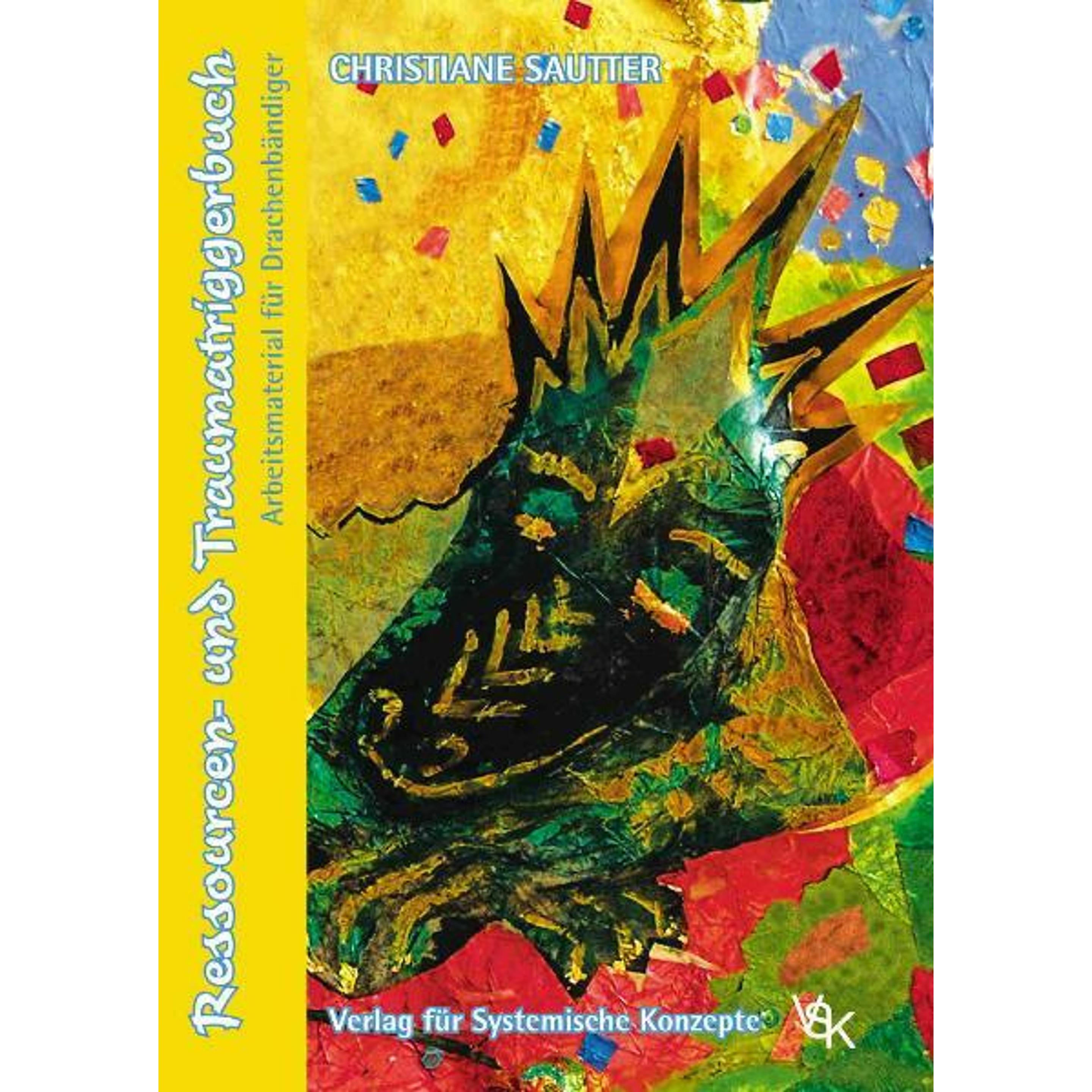 Ressourcen- und Traumatriggerbuch, Fachbücher von Christiane Sautter, Lina Bräu, Alexander Sautter