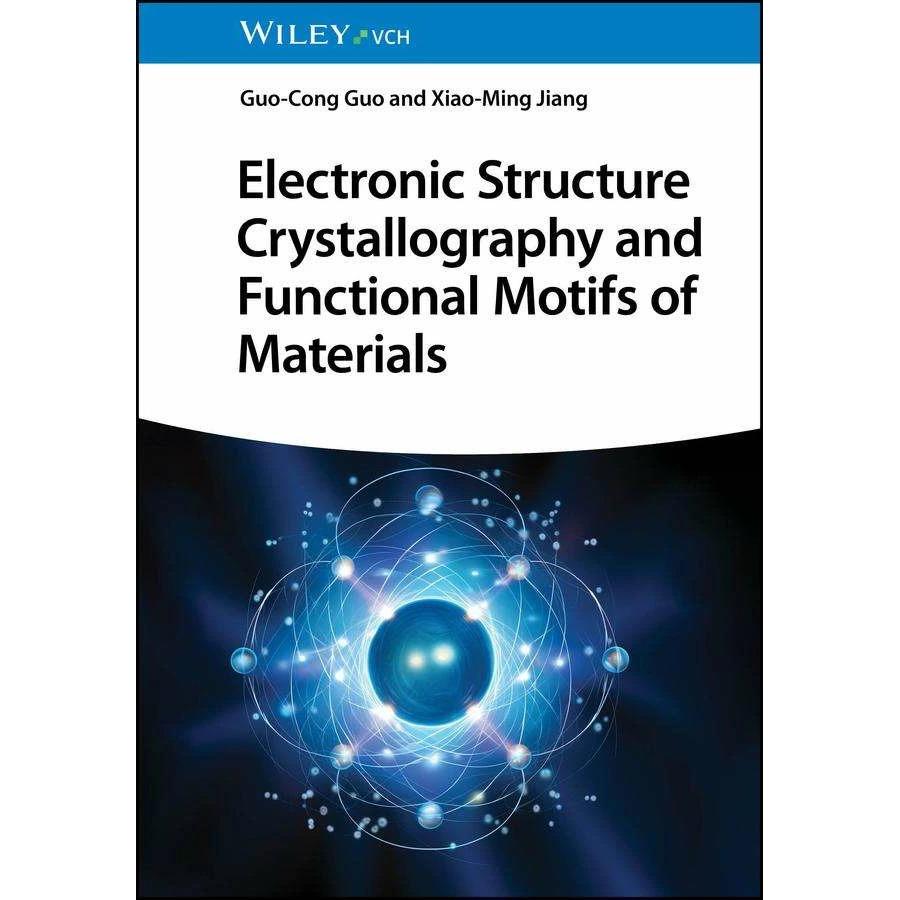 Thumbnail - Guo:Electronic Structure Crystallograph, Fachbücher von Guo-Cong Guo, Xiao-Ming Jiang