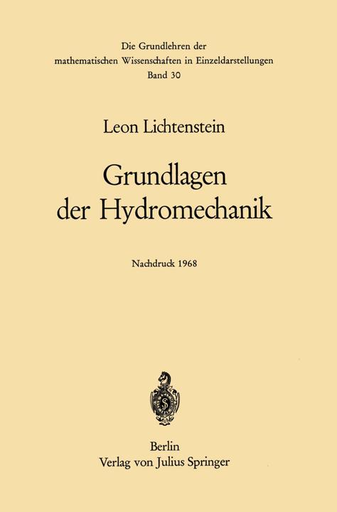 Produktbild Grundlagen der Hydromechanik (Deutsch, Leon Lichtenstein, 2013)