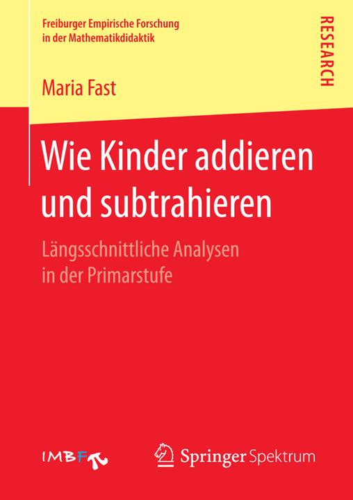 Produktbild Wie Kinder addieren und subtrahieren (Deutsch, Maria Fast, 2016)