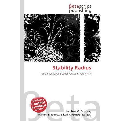 Stability Radius, Fachbücher von Lambert M. Surhone, Mariam T. Tennoe, Susan F. Henssonow