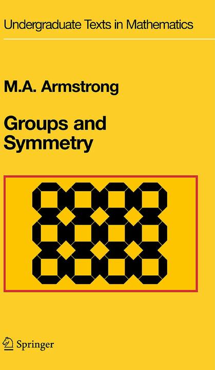 Immagine prodotto Groups and Symmetry (Inglese, Marchio A. Armstrong, 1988)