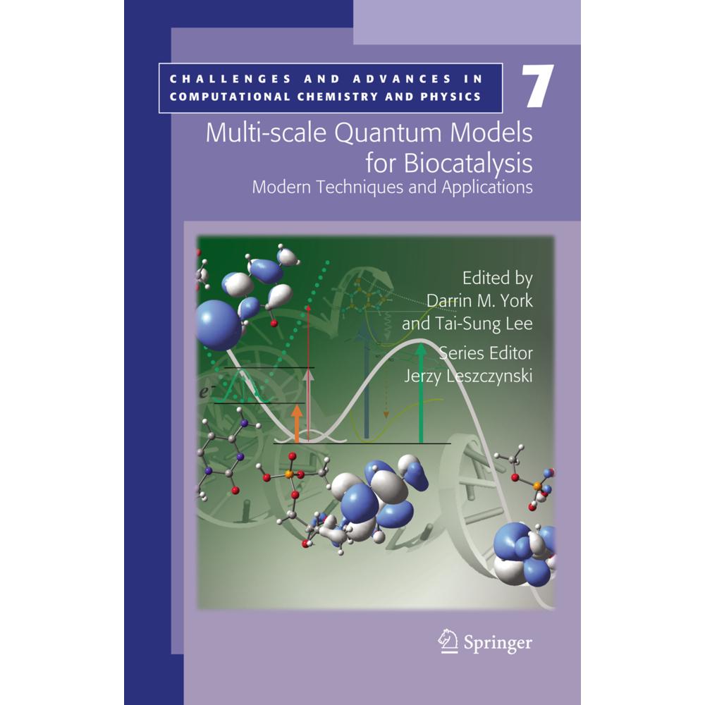 Multi-scale Quantum Models for Biocatalysis, Fachbücher von Darrin M. York, Tai-Sung Lee