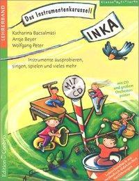 Produktbild INKA - Das Instrumentenkarussell (Deutsch, Wolfgang Beyer Peter, 2007)