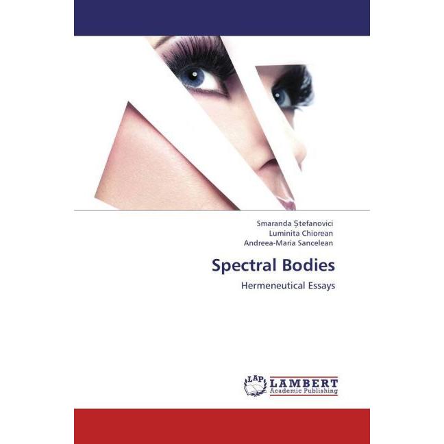 Thumbnail - Spectral Bodies, Fachbücher von Andreea-Maria Sancelean, Luminita Chiorean, Smaranda Stefanovici