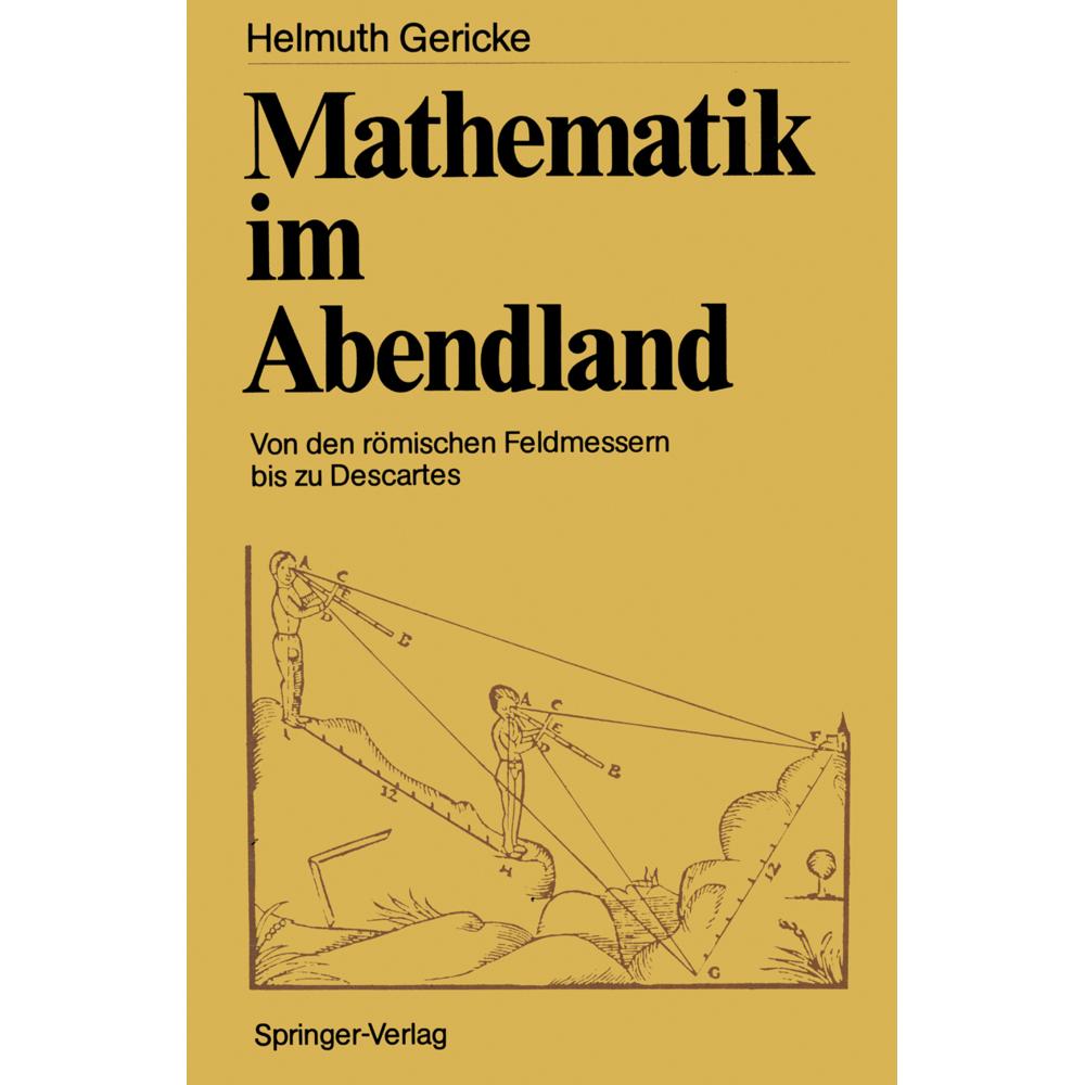 Mathematik im Abendland, Fachbücher von Helmuth Gericke