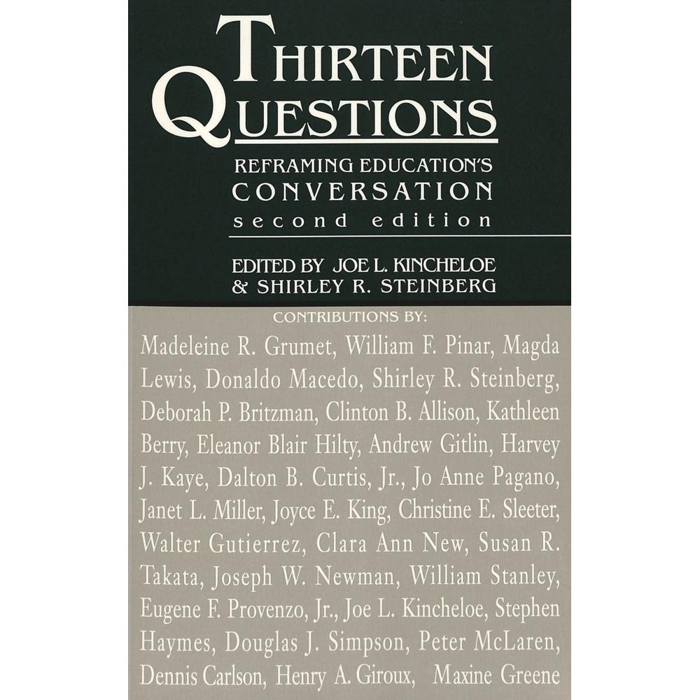 Thirteen Questions, Fachbücher von Joe L. Kincheloe, Shirley R. Steinberg