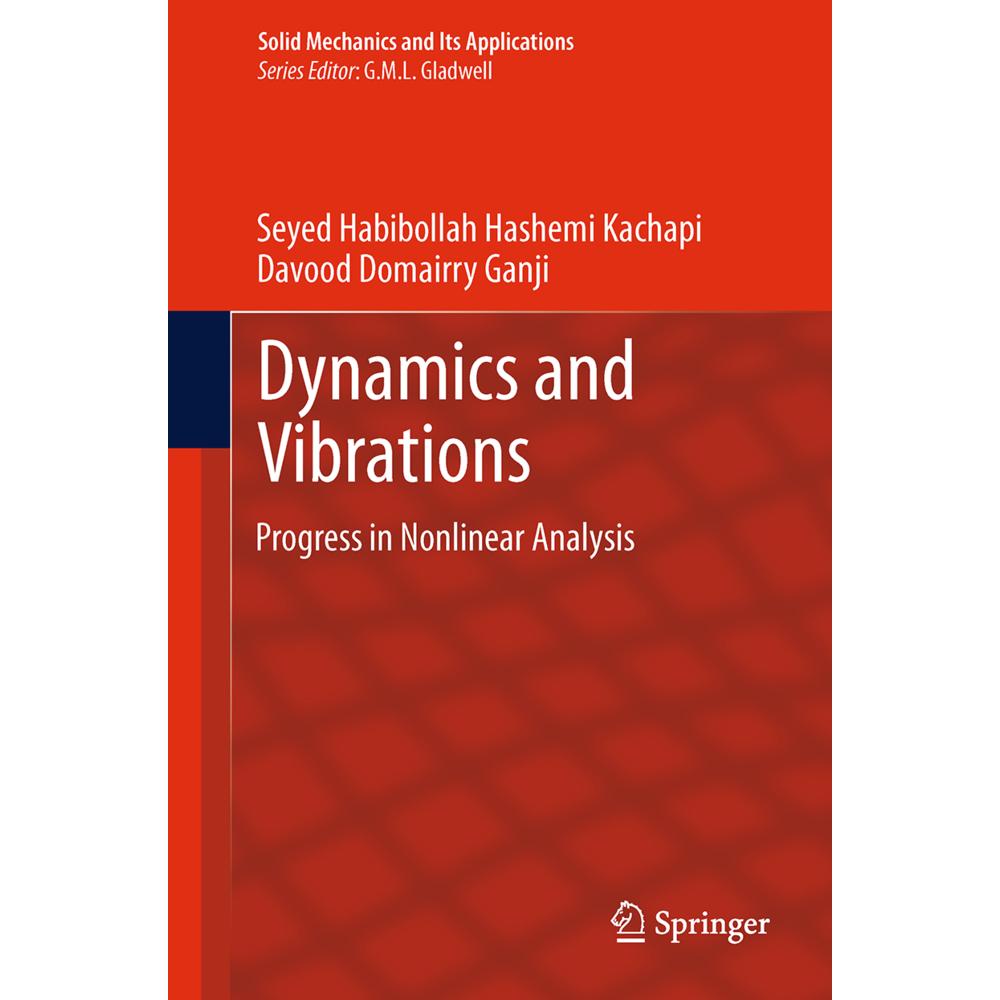 Dynamics and Vibrations, Fachbücher von Davood Domairry Ganji, Seyed Habibollah Hashemi Kachapi
