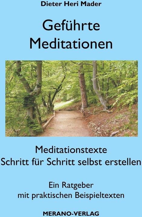 Produktbild Geführte Meditationen (Deutsch, Dieter Heri Mader, 2010)