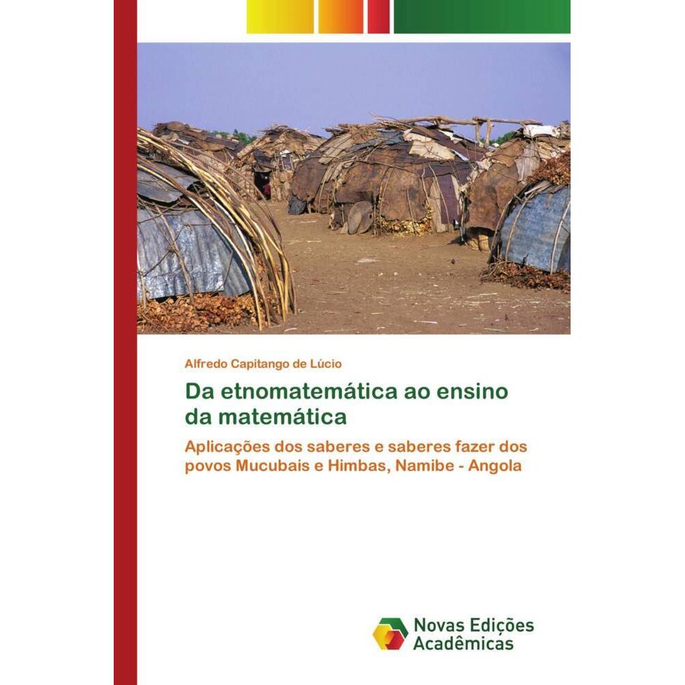 Da etnomatemática ao ensino da matemática, Schulbücher von Alfredo Capitango de Lúcio