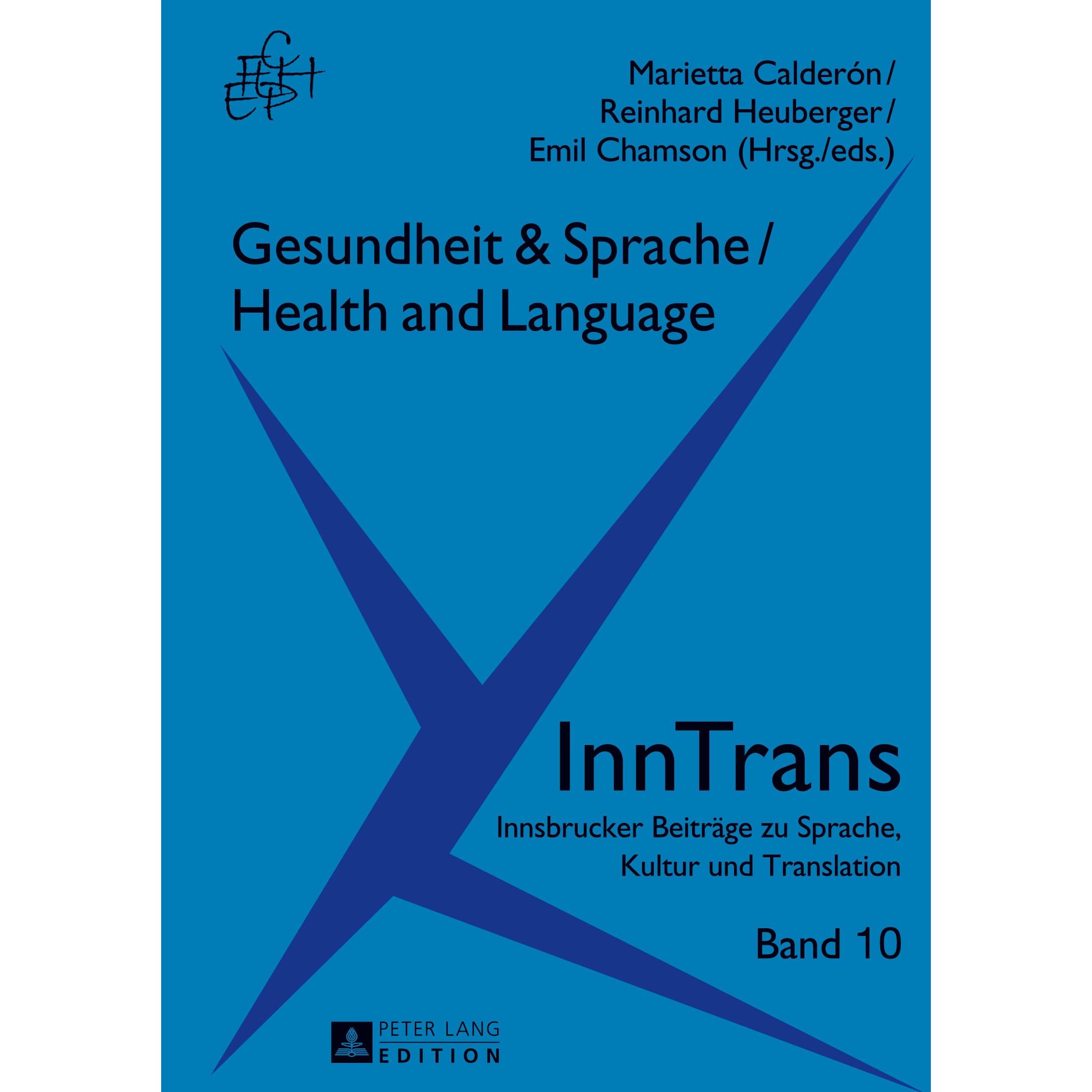 Gesundheit & Sprache / Health & Language, Fachbücher von Reinhard Heuberger, Emil Chamson, Marietta Calderón Tichy