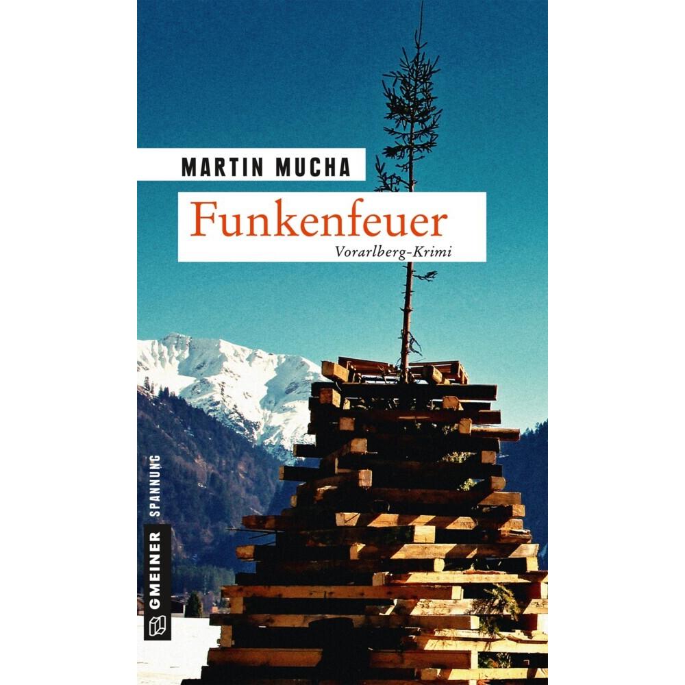 Funkenfeuer, Belletristik von Martin Mucha