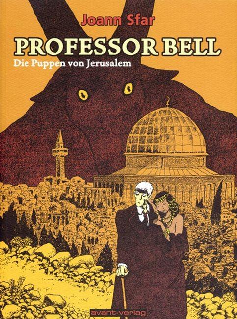 Produktbild Professor Bell 02. Die Puppen von Jerusalem (Deutsch, Joann Sfar, Johann Ulrich, 2011)