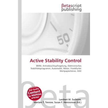 Active Stability Control, Ratgeber von Susan F. Marseken, Lambert M. Surhone, Miriam T. Timpledon