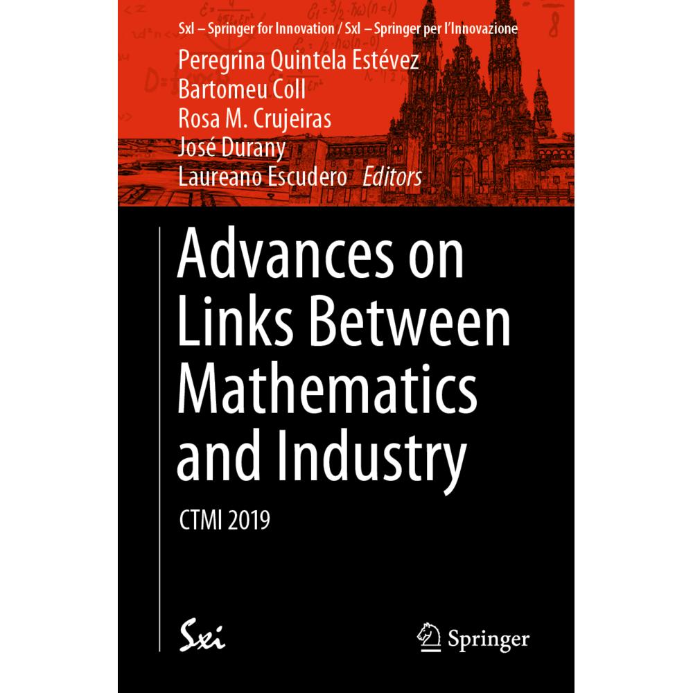 Advances on Links Between Mathematics and Industry, Fachbücher von Rosa M. Crujeiras, José Durany, Bartomeu Coll, Peregr...
