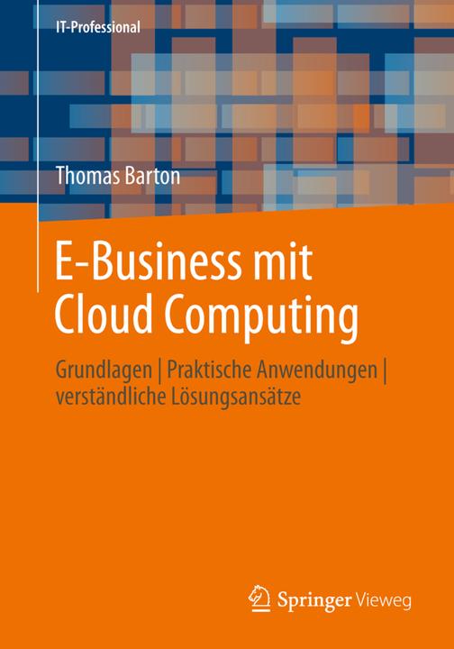 Produktbild E-Business mit Cloud Computing (Deutsch, Thomas Barton, 2014)