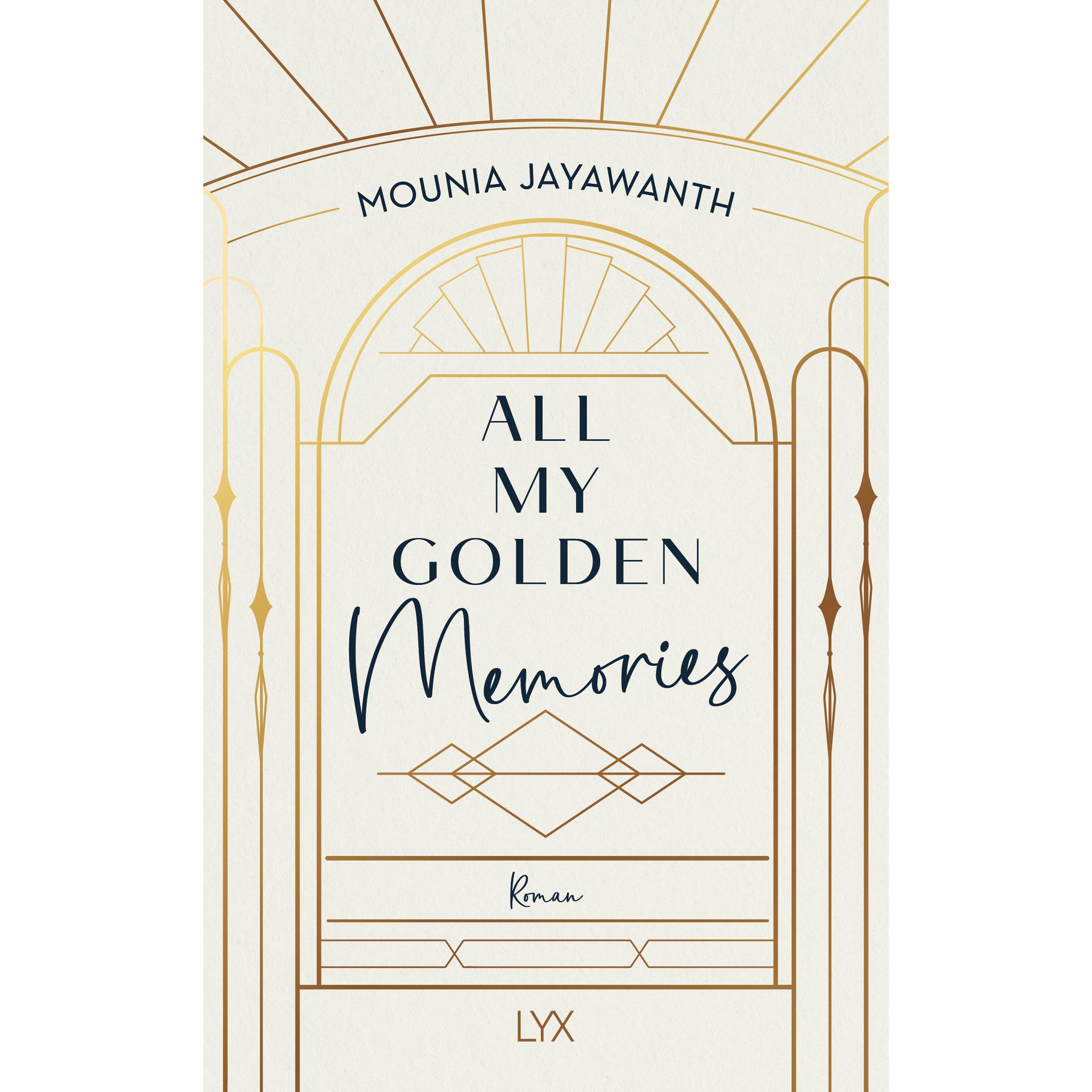All My Golden Memories, Belletristik von Mounia Jayawanth