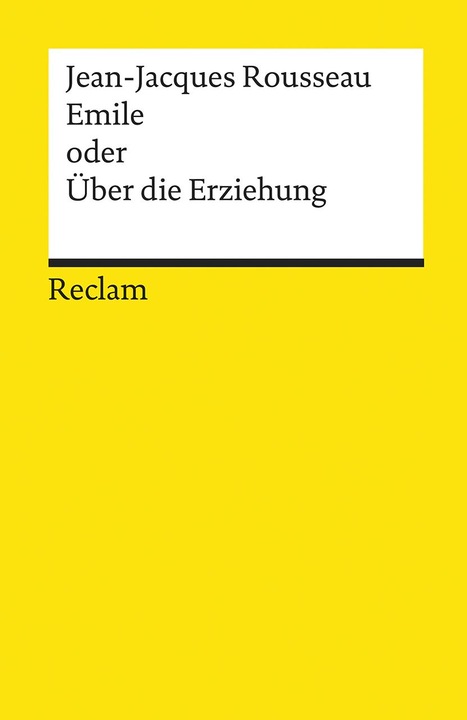 Produktbild Emile oder Über die Erziehung (Deutsch, Jean-Jacques Rousseau, 2019)