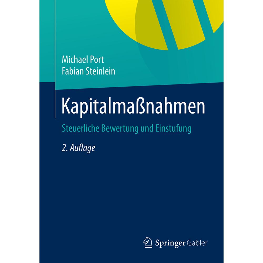 Kapitalmassnahmen, Fachbücher von Michael Port, Fabian Steinlein