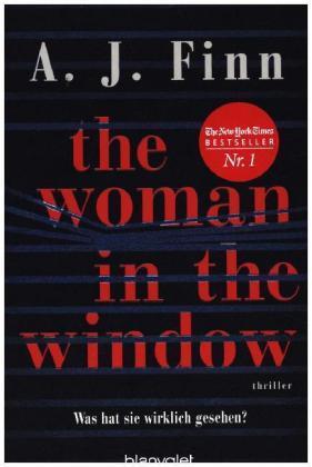 Produktbild The Woman in the Window - Was hat sie wirklich gesehen? (Deutsch, A. J. Finn, 2018)