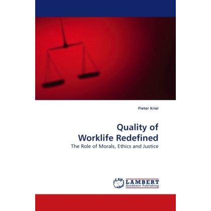 Quality of Worklife Redefined, Fachbücher von Pieter Kriel